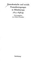 Demokratische und soziale Protestbewegungen in Mitteleuropa, 1815-1848/49