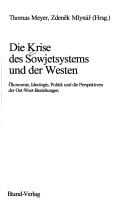 Die Krise des Sowjetsystems und der Westen