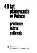 40 lat planowania w Polsce