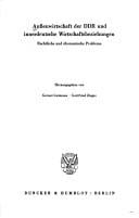 Aussenwirtschaft der DDR und innerdeutsche Wirtschaftsbeziehungen