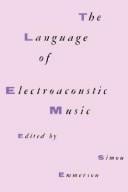 The Language of electroacoustic music