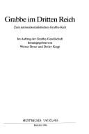 Grabbe im Dritten Reich: Zum nationalsozialistischen Grabbe-Kult (German Edition)