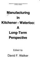 Manufacturing in Kitchener-Waterloo