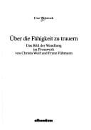 Über die Fähigkeit zu trauern