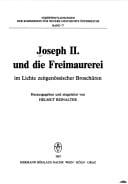 Joseph II. und die Freimaurerei im Lichte zeitgenössischer Broschüren