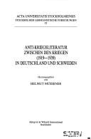 Anti-Kriegsliteratur zwischen den Kriegen (1919-1939) in Deutschland und Schweden
