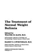 A Comprehensive approach to the treatment of normal weight bulimia
