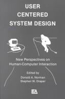 User centered system design