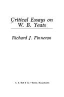 Critical essays on W.B. Yeats