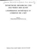 Ästhetische Erfahrung und das Wesen der Kunst =