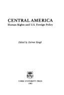 Central America, human rights and U.S. foreign policy