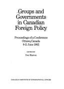 Groups and government in Canadian foreign policy