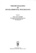 Theory building in developmental psychology