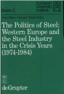 The Politics of steel