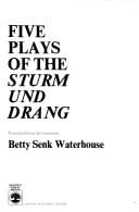Five Plays of the Sturm Und Drang
