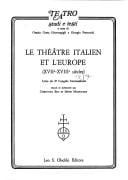 Le Théâtre italien et l'Europe (XVIIe-XVIIIe siècles)
