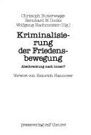 Kriminalisierung der Friedensbewegung
