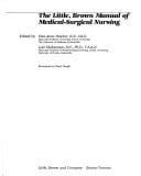 The Little, Brown manual of medical-surgical nursing