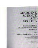 Medicine, science, and society