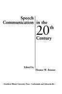 Speech communication in the 20th century
