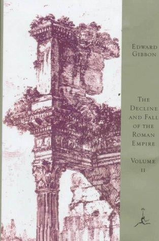 The Decline and Fall of the Roman Empire, Volume II