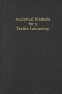 Analytical methods for a textile laboratory