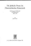 Die jüdische Presse im österreichischen Kaiserreich