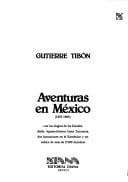 Aventuras en México, 1937-1983