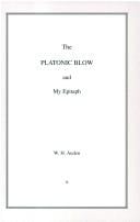 The Platonic blow ; and, My epitaph