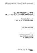 La Représentation de l'antiquité au Moyen Age