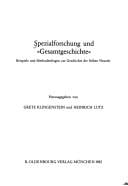Spezialforschung und "Gesamtgeschichte"