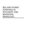 EEG and evoked potentials in psychiatry and behavioral neurology