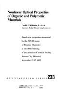 Nonlinear Optical Properties of Organic and Polymeric Materials (Acs Symposium Series)