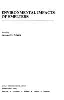 Environmental Impacts of Smelters