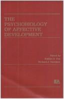 The Psychobiology of Affective development