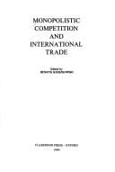 Monopolistic competition and international trade