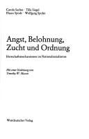 Angst, Belohnung, Zucht und Ordnung: Herrschaftsmechanismen im Nationalsozialismus (Schriften des Zentralinstituts für sozialwiss. Forschung der FU Berlin) (German Edition)