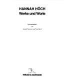 Hannah Höch, Werke und Worte