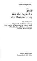 1933, wie die Republik der Diktatur erlag