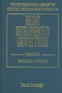 Recent developments in growth theory