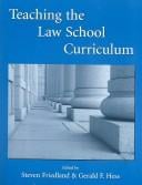 Teaching the law school curriculum