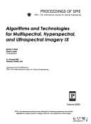 Algorithms and technologies for multispectral, hyperspectral, and ultraspectral imagery IX