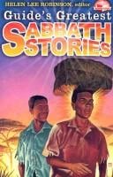 Guide's greatest Sabbath stories