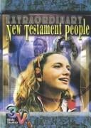 Extraordinary New Testament people