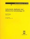 Instruments, methods, and missions for astrobiology VII