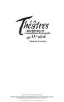 Théâtres québécois et canadiens-français au XXe siècle