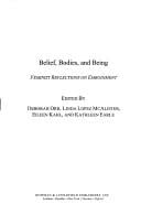 Belief, bodies, and being