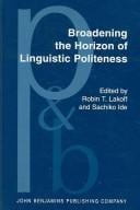 Broadening the horizon of linguistic politeness