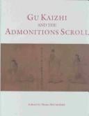 Gu Kaizhi and the Admonitions scroll
