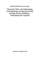 Historische West- und Ostforschung in Zentraleuropa zwischen dem Ersten und dem Zweiten Weltkrieg-Verflechtung und Vergleich